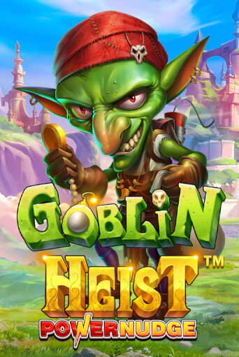Демо версия Goblin Heist Powernudge от Pragmatic Play | Чемпион Слотс 