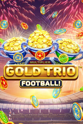 Демо версия Gold Trio: Football от Playtech | Чемпион Слотс 