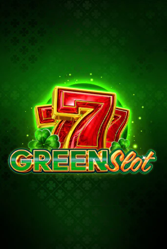 Демо версия Green Slot от Endorphina | Чемпион Слотс 