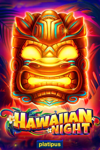 Демо версия Hawaiian Night от Platipus | Чемпион Слотс 