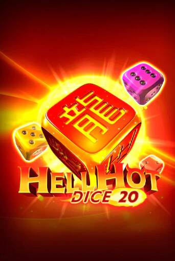 Демо версия Hell Hot 20 Dice от Endorphina | Чемпион Слотс 