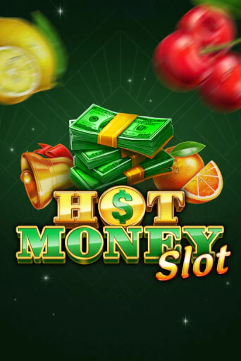 Демо версия Hot Money Slot от TrueLab | Чемпион Слотс 