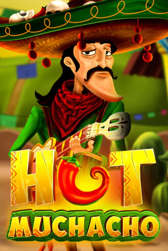 Демо версия Hot Muchacho от PopOK Gaming | Чемпион Слотс 