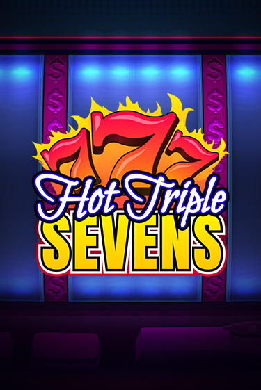 Демо версия Hot Triple Sevens от Evoplay | Чемпион Слотс 