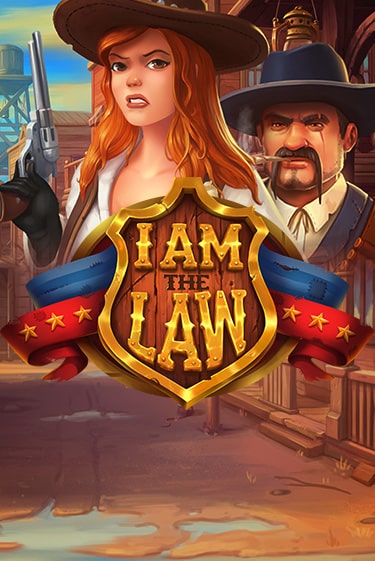 Демо версия I Am The Law от Games Global | Чемпион Слотс 
