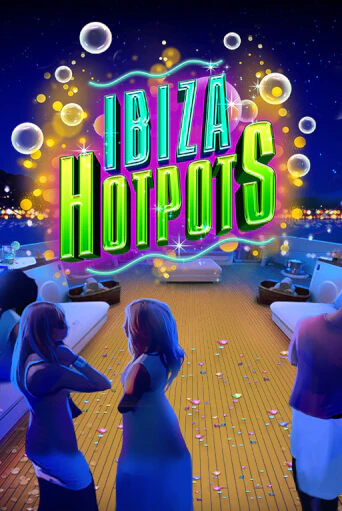 Демо версия Ibiza Hotpots от RTG Slots | Чемпион Слотс 