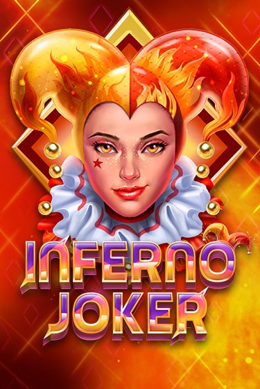 Демо версия Inferno Joker от Play'n GO | Чемпион Слотс 