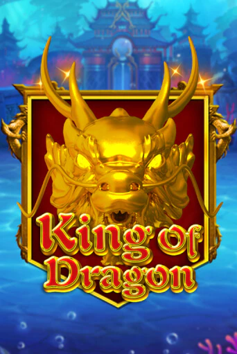 Демо версия King Of Dragon от KA Gaming | Чемпион Слотс 