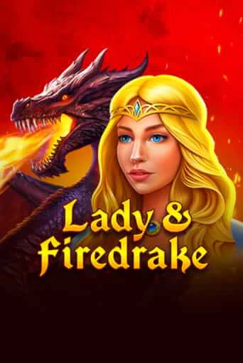 Демо версия Lady & Firedrake от 1spin4win | Чемпион Слотс 