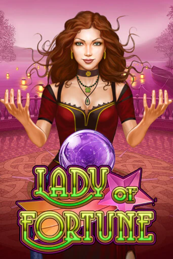 Демо версия Lady of Fortune от Play'n GO | Чемпион Слотс 
