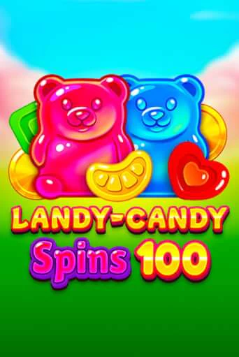 Демо версия Landy-Candy Spins 100 от 1spin4win | Чемпион Слотс 