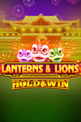 Демо версия Lanterns & Lions: Hold & Win от iSoftBet | Чемпион Слотс 