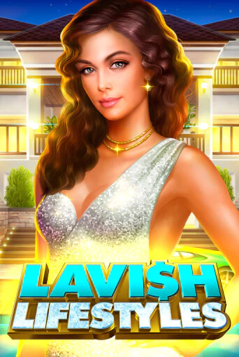 Демо версия Lavish Lifestyles от High 5 | Чемпион Слотс 