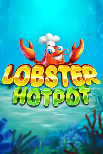 Демо версия Lobster Hotpot от Gaming Corps | Чемпион Слотс 