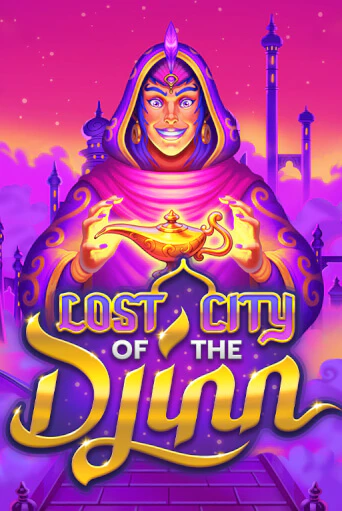 Демо версия Lost City of the Djinn от Thunderkick | Чемпион Слотс 