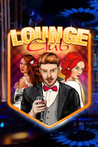 Демо версия Lounge Club от KA Gaming | Чемпион Слотс 