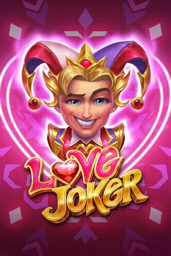 Демо версия Love Joker от Play'n GO | Чемпион Слотс 