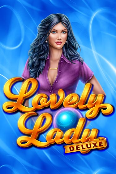 Демо версия Lovely Lady Deluxe от Amatic | Чемпион Слотс 