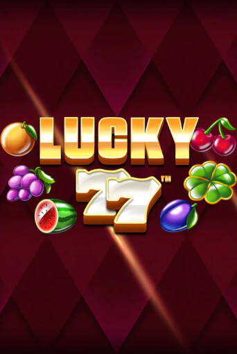 Демо версия Lucky 77 от Synot Games | Чемпион Слотс 