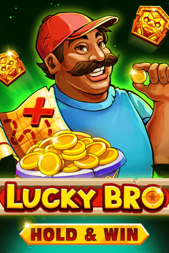 Демо версия Lucky Bro Hold And Win от 1spin4win | Чемпион Слотс 