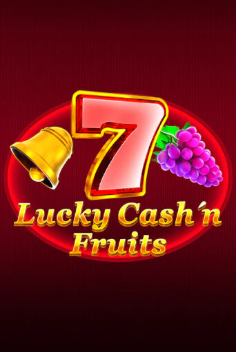 Демо версия Lucky Cash'n'Fruit от 1spin4win | Чемпион Слотс 