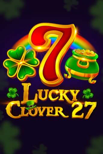 Демо версия Lucky Clover 27 от 1spin4win | Чемпион Слотс 