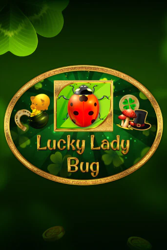 Демо версия Lucky Lady Bug от 1spin4win | Чемпион Слотс 