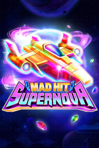 Демо версия Mad Hit Supernova от Ruby Play | Чемпион Слотс 