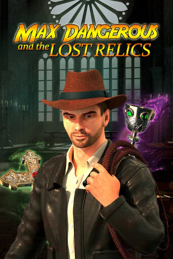 Демо версия Max Dangerous and the Lost Relics от Red Rake Gaming | Чемпион Слотс 