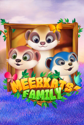 Демо версия Meerkats' Family от KA Gaming | Чемпион Слотс 