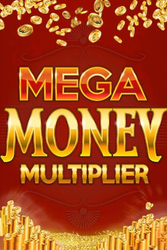 Демо версия Mega Money Multiplier от Microgaming | Чемпион Слотс 