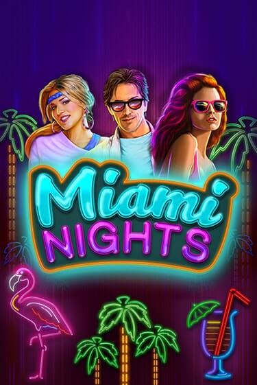 Демо версия Miami Nights от Booming Games | Чемпион Слотс 