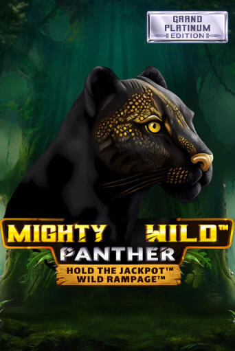 Демо версия Mighty Wild: Panther Grand Platinum Edition от Wazdan | Чемпион Слотс 