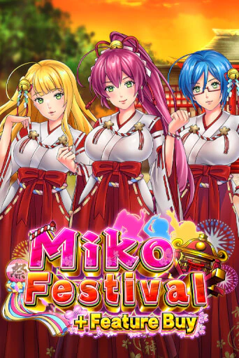 Демо версия Miko Festival Feature Buy от OneTouch | Чемпион Слотс 