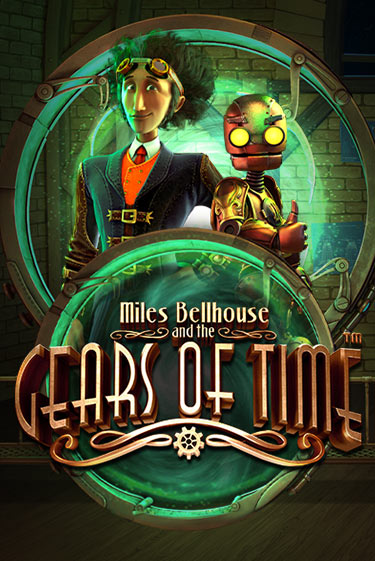 Демо версия Miles Bellhouse and the Gears of Time от BetSoft | Чемпион Слотс 