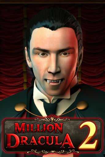 Демо версия Million Dracula 2 от Red Rake Gaming | Чемпион Слотс 