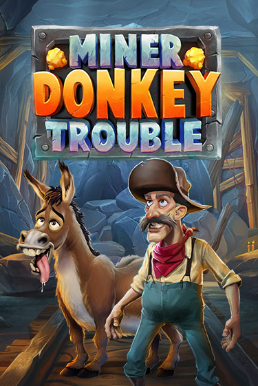 Демо версия Miner Donkey Trouble от Play'n GO | Чемпион Слотс 