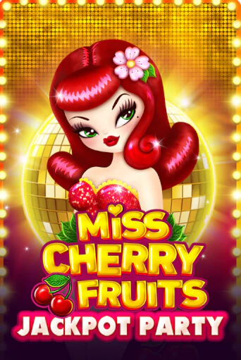 Демо версия Miss Cherry Fruits Jackpot Party от BGaming | Чемпион Слотс 