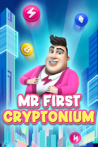 Демо версия MR FIRST CRYPTONIUM от Fazi | Чемпион Слотс 