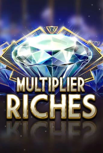 Демо версия Multiplier Riches от Red Tiger | Чемпион Слотс 