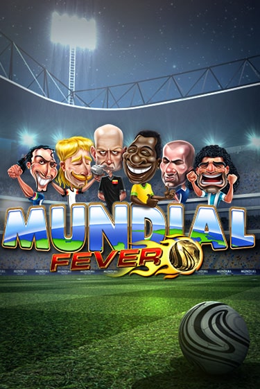 Демо версия Mundial Fever Light от Bragg | Чемпион Слотс 