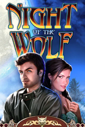 Демо версия Night of the Wolf от High 5 | Чемпион Слотс 