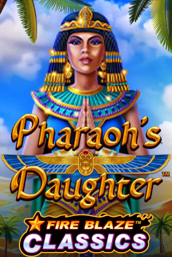 Демо версия Pharaohs Daughter от Playtech | Чемпион Слотс 