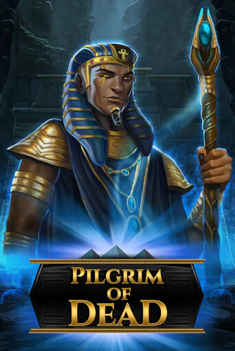 Демо версия Pilgrim of Dead от Play'n GO | Чемпион Слотс 