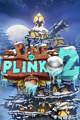 Демо версия Pine of Plinko 2 от Relax Gaming | Чемпион Слотс 
