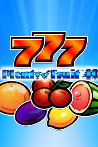 Демо версия Plenty of Fruit 40 от Novomatic | Чемпион Слотс 