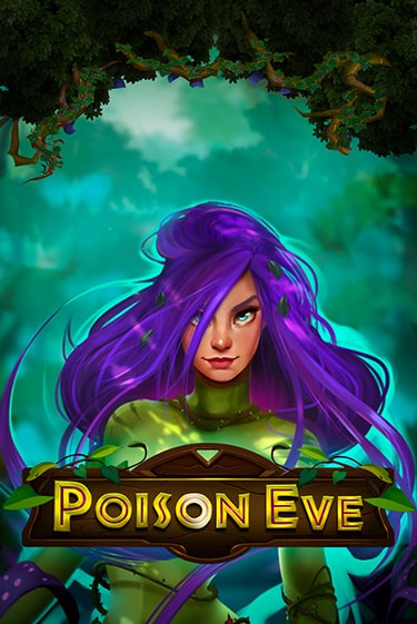 Демо версия Poison Eve от Nolimit City | Чемпион Слотс 
