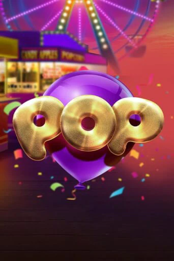 Демо версия Pop от Big Time Gaming | Чемпион Слотс 