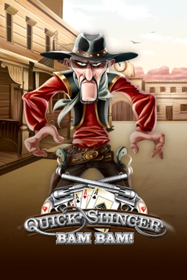 Демо версия Quick Slinger Bam Bam от Bragg | Чемпион Слотс 