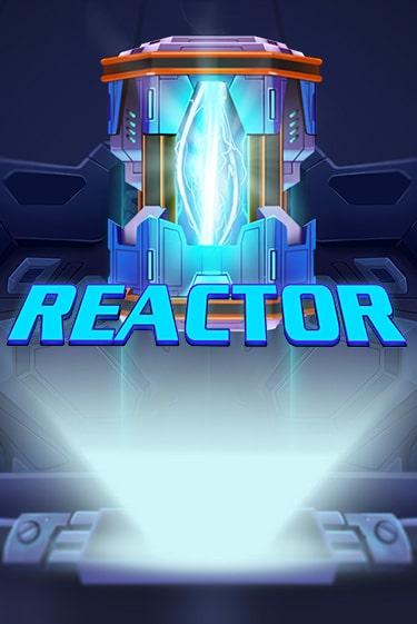 Демо версия Reactor от Red Tiger | Чемпион Слотс 